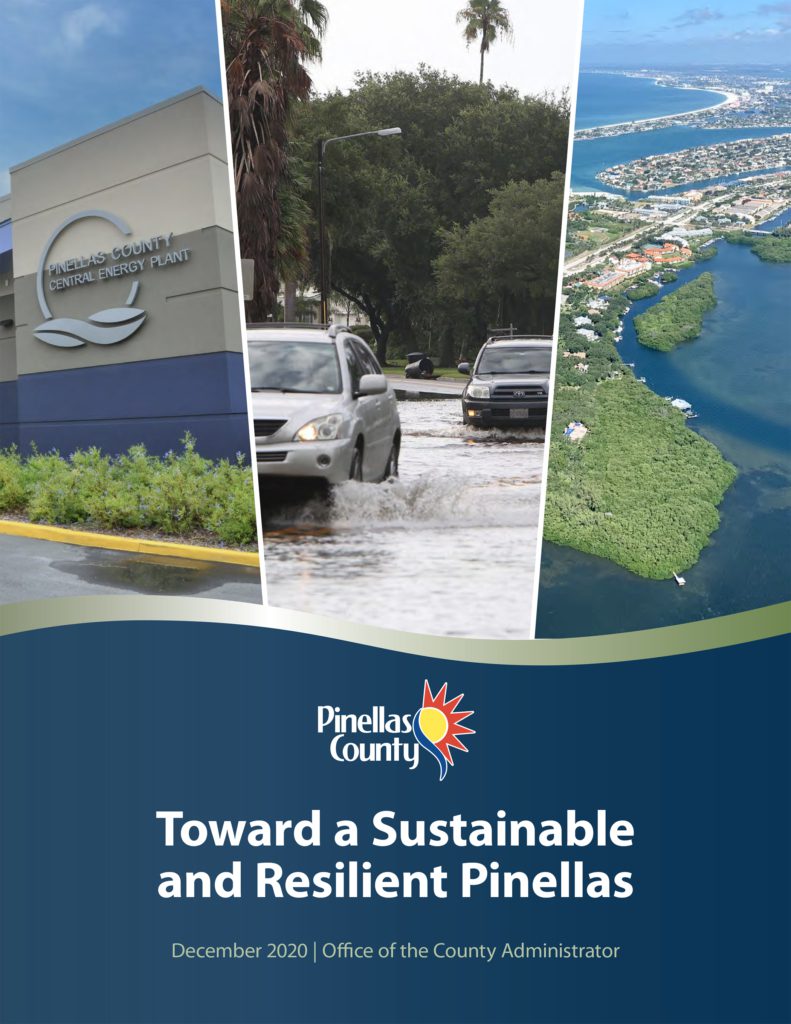 Sustainability and Resiliency Report by Pinellas County; Hank Hodde, Sustainability & Resiliency; Pinellas County