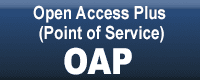 Open Access Plus (Point of Service) OAP