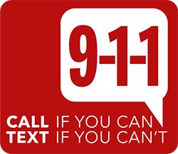 Red box with: 9-1-1 Call if you can. Text if you can't.