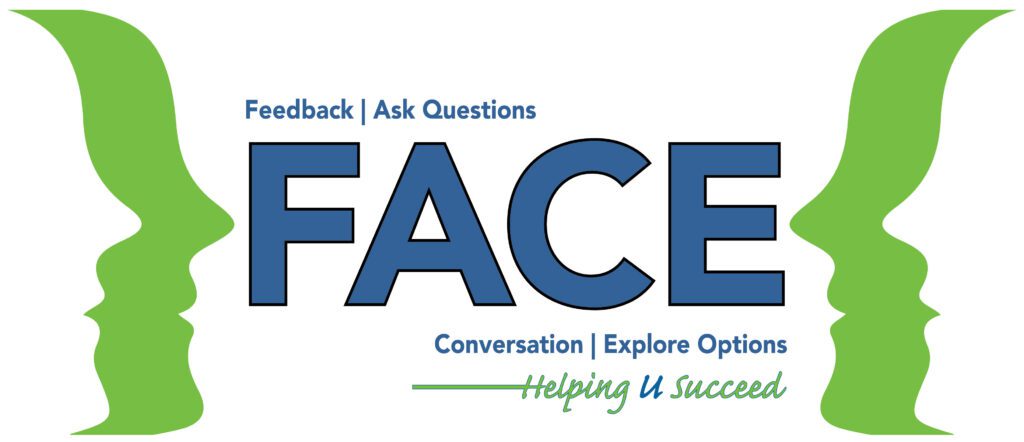 FACE: Feedback, Ask Questions, Conversation, Explore Options