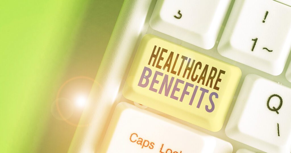 Key on a keyboard that says healthcare benefits 