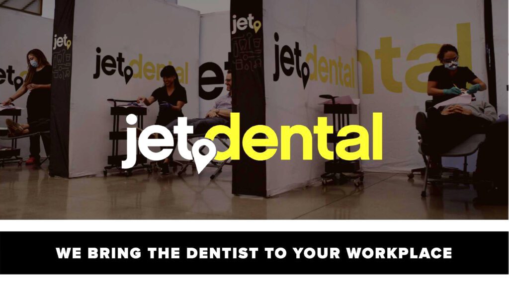 Jet Dental - We Bring The Dentist to Your Workplace