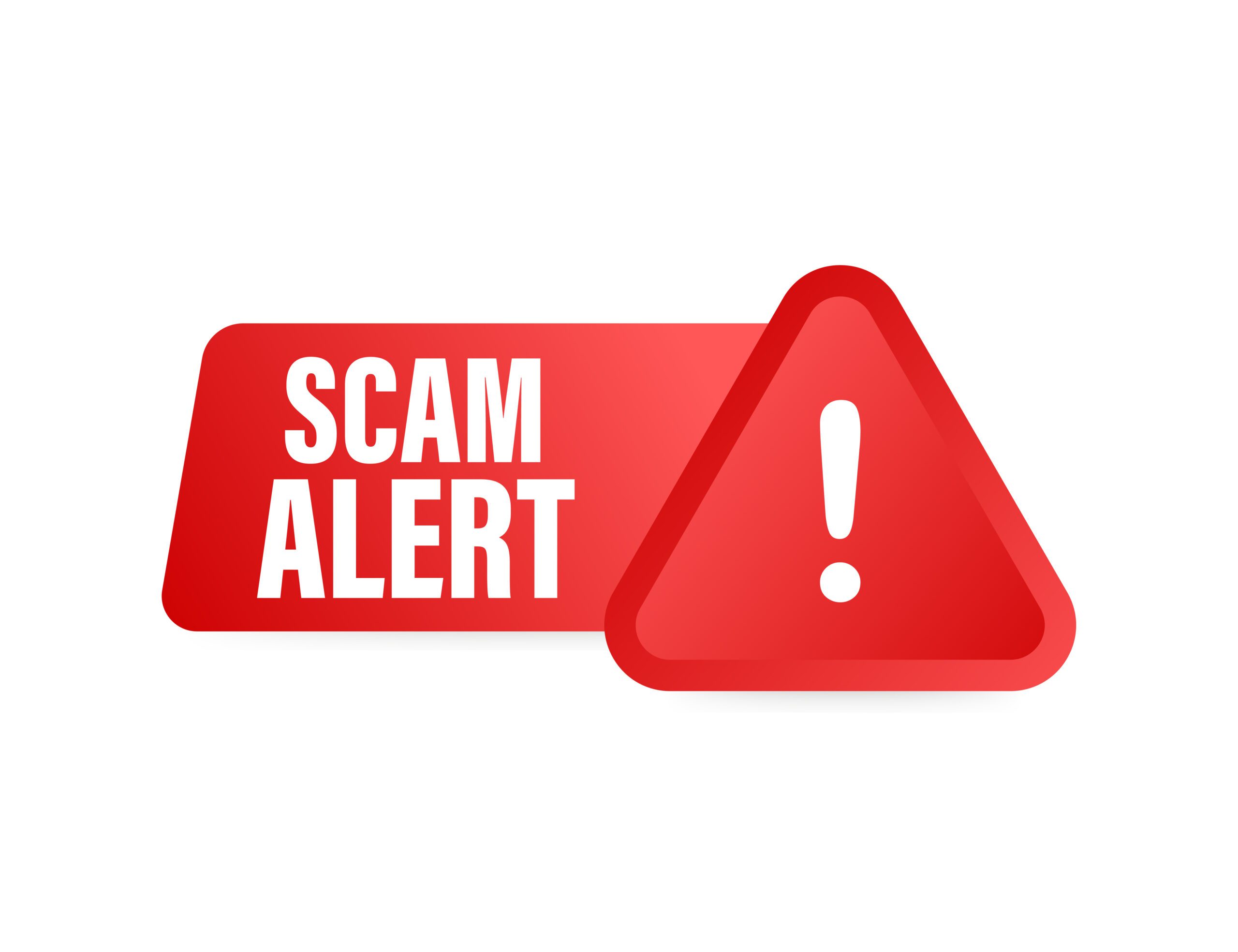 Banner with red scam alert text and warning symbol with exclamation point
