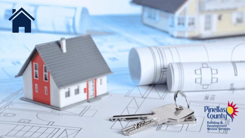 Graphic for Pinellas County Residential Permits with a model house, keys, and rolled-up blueprints.